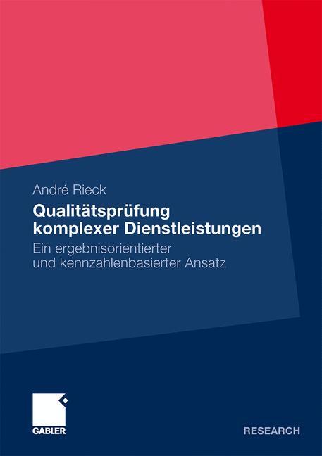 Qualitätsprüfung komplexer Dienstleistungen