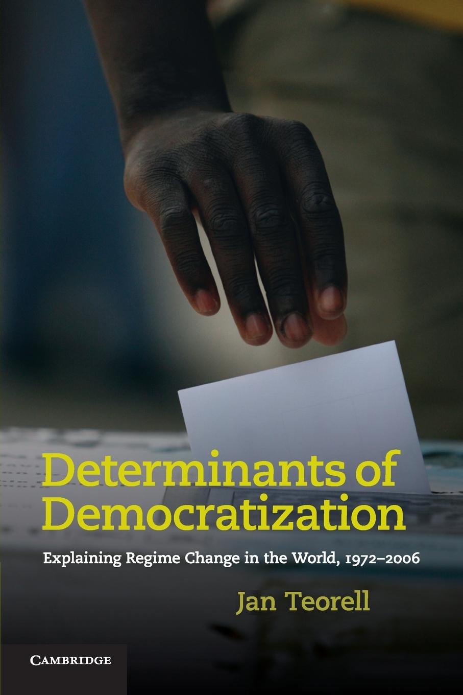 Determinants of Democratization