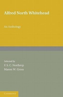 Alfred North Whitehead: An Anthology 2 Part Paperback Set