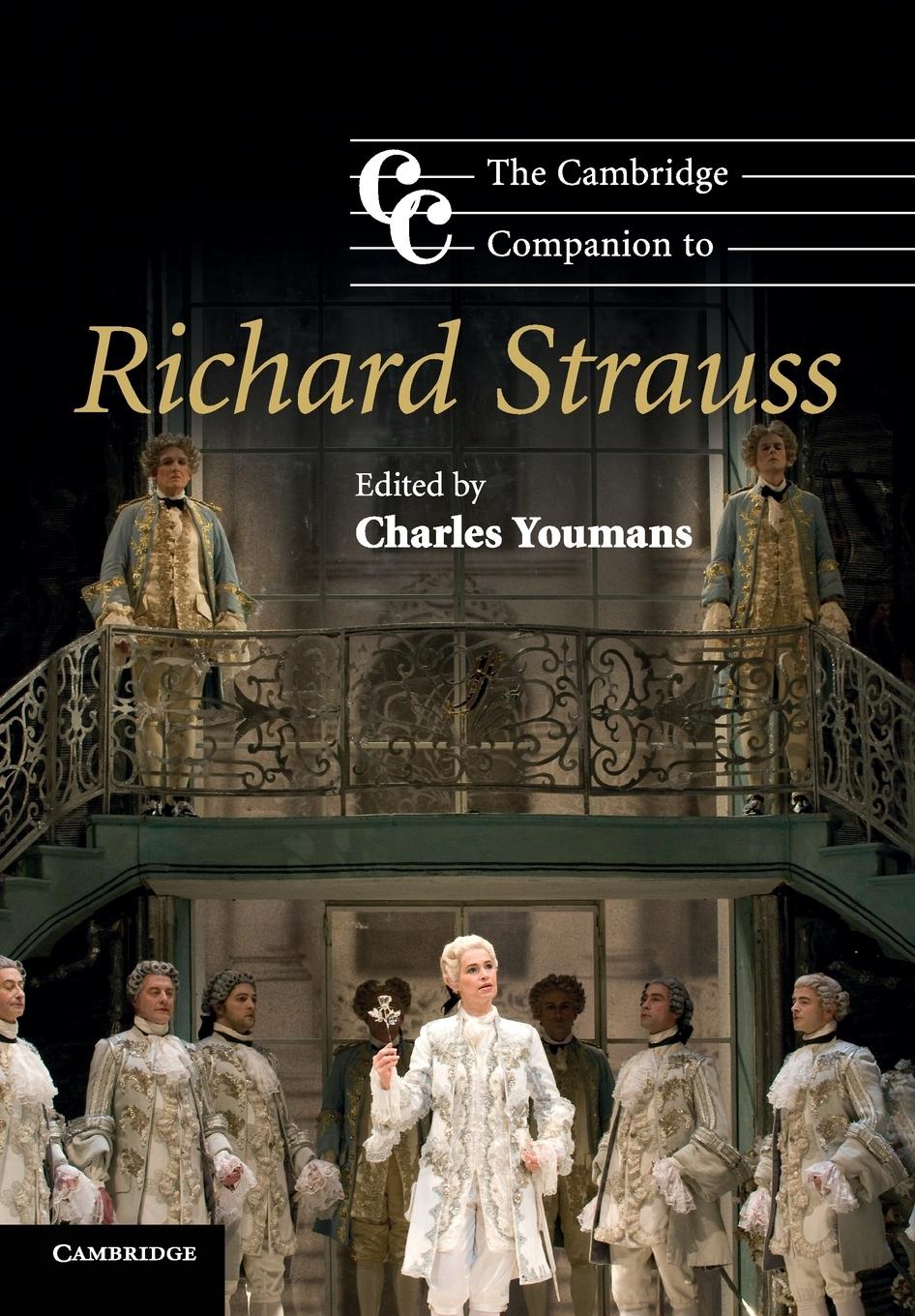 The Cambridge Companion to Richard Strauss