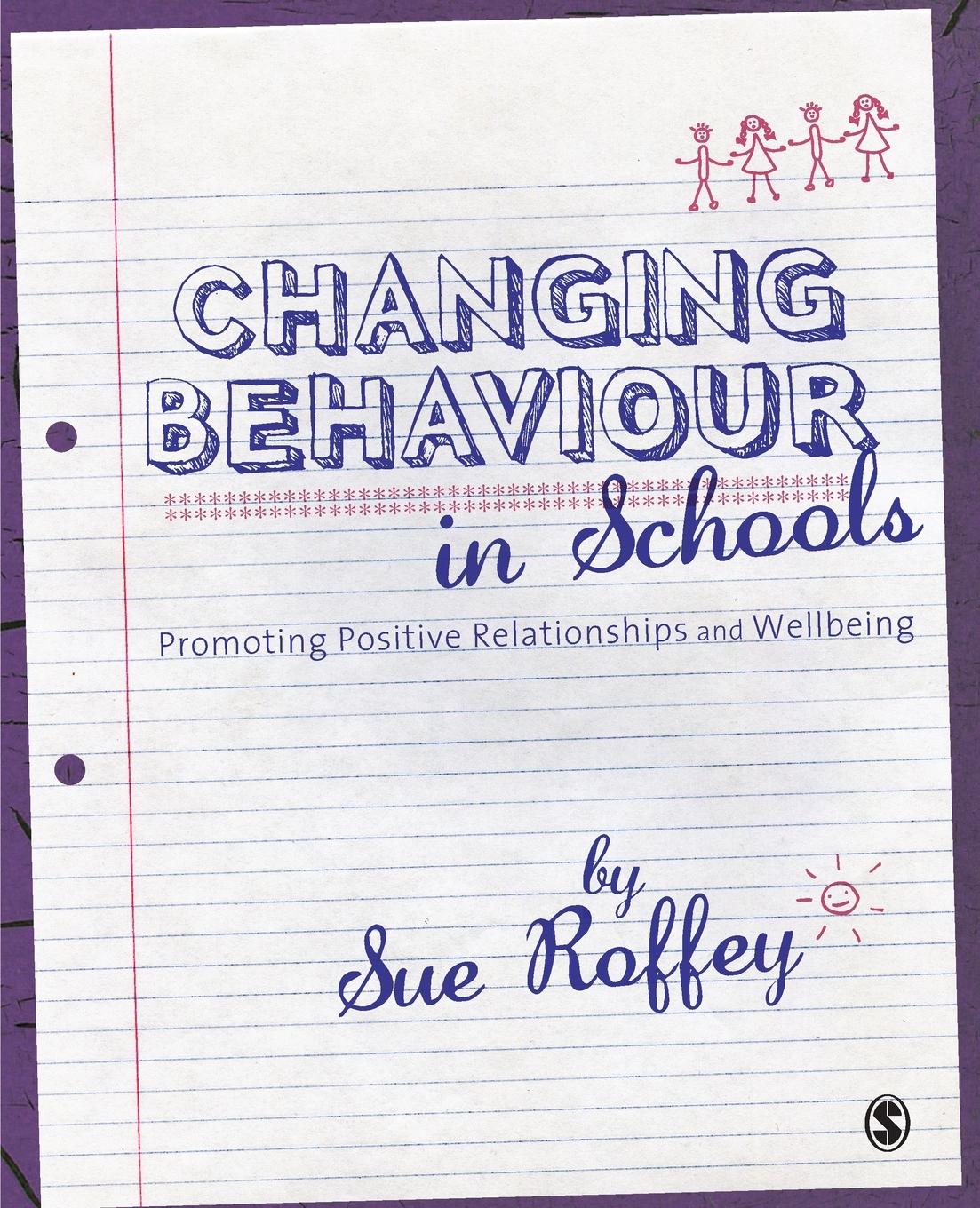 Changing Behaviour in Schools