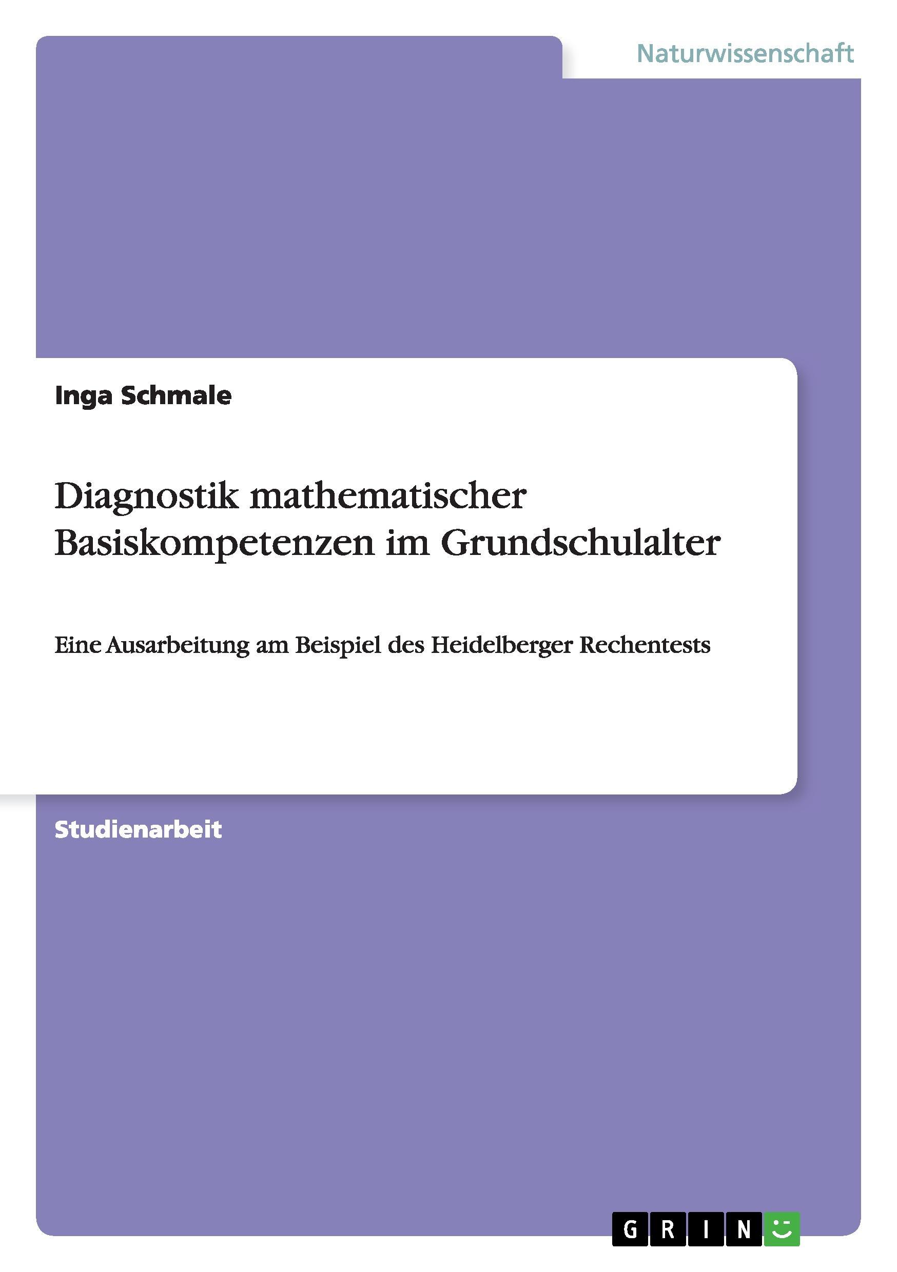 Diagnostik mathematischer Basiskompetenzen im Grundschulalter