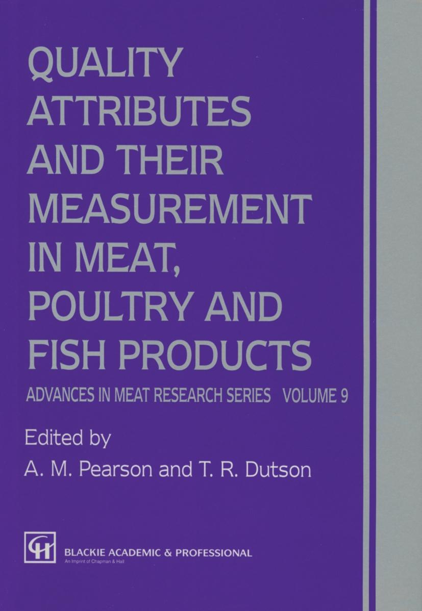 Quality Attributes and Their Measurement in Meat, Poultry and Fish Products