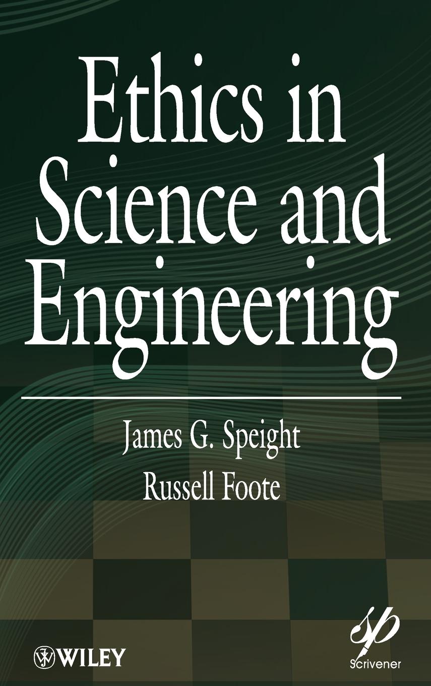 Ethics in Science and Engineering