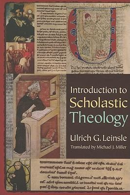 Introduction to Scholastic Theology