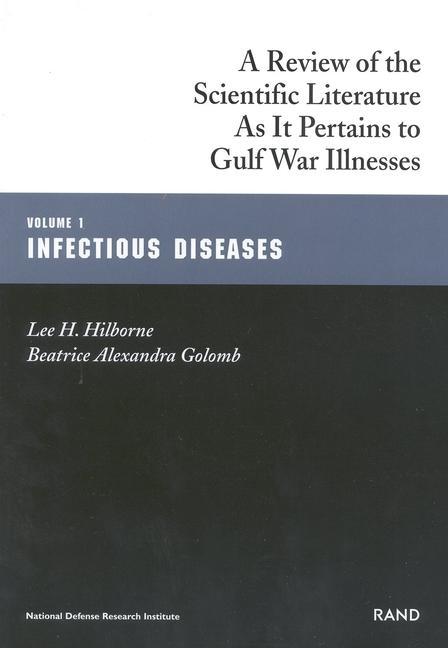 Infectious Diseases: Gulf War Illnesses Series