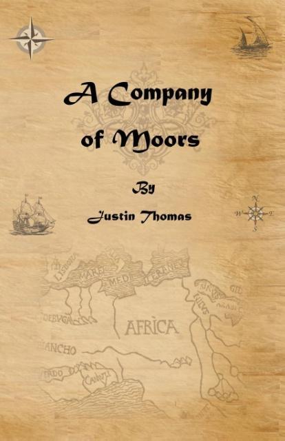 A Company of Moors