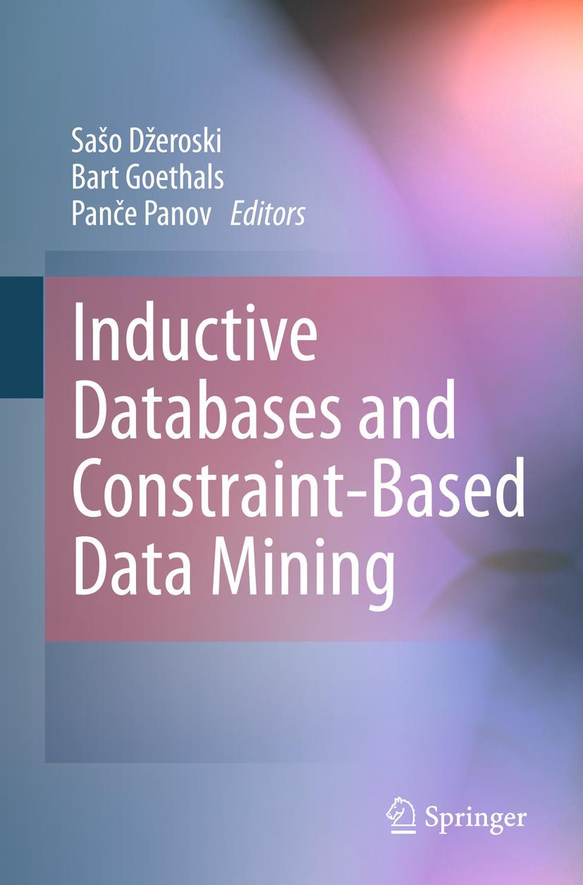 Inductive Databases and Constraint-Based Data Mining