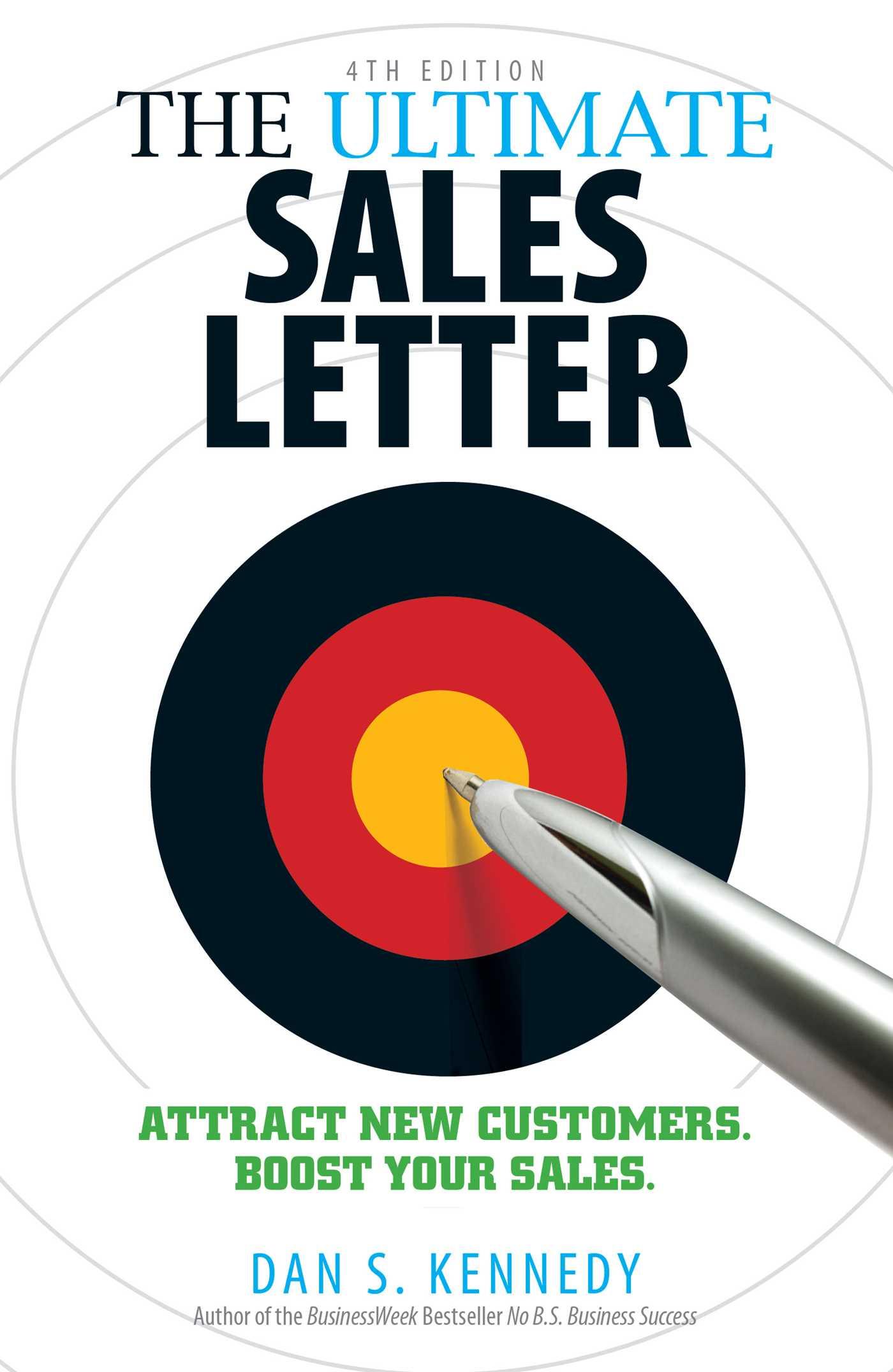 The Ultimate Sales Letter, 4th Edition