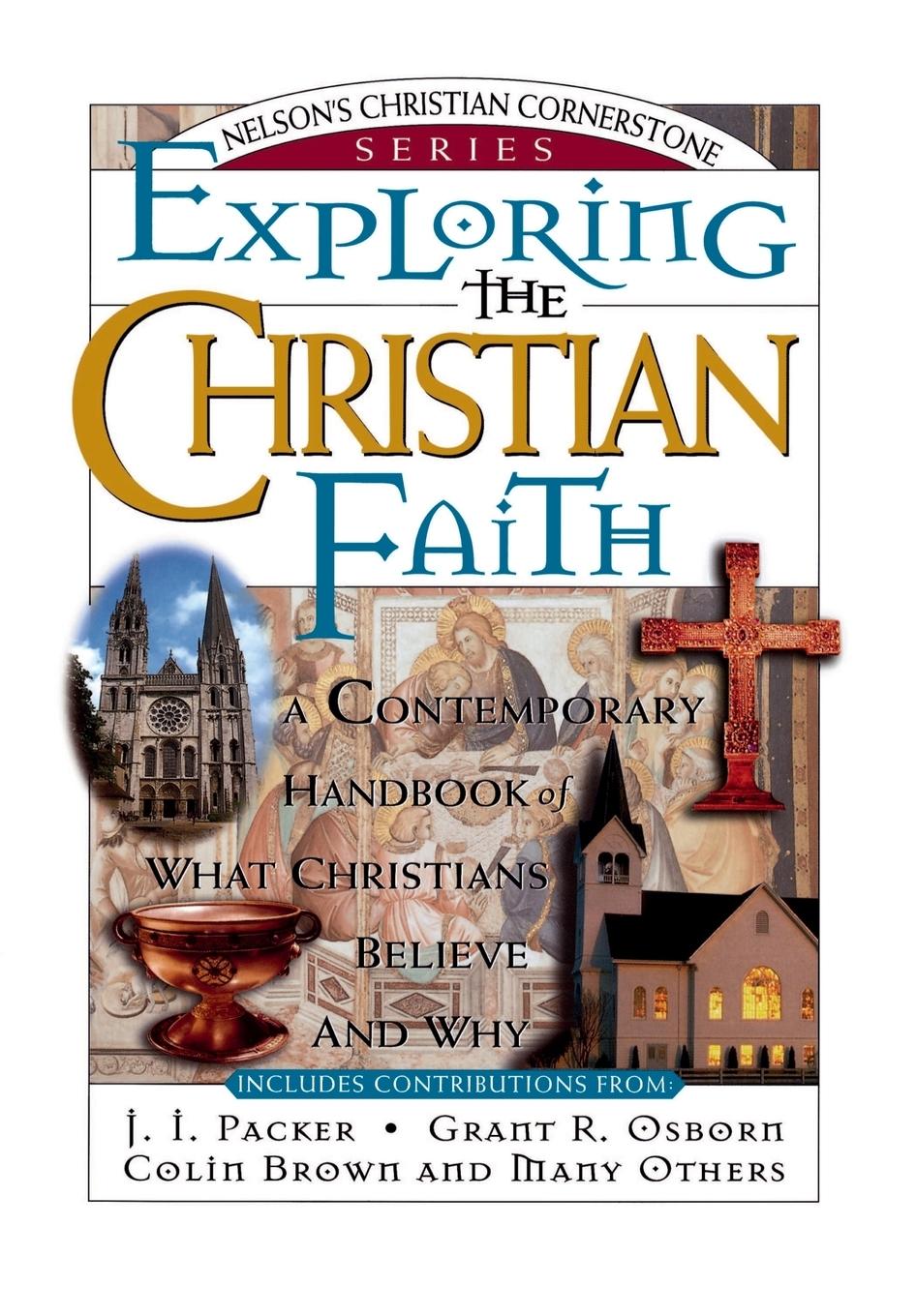 Exploring the Christian Faith