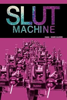 Slut Machine