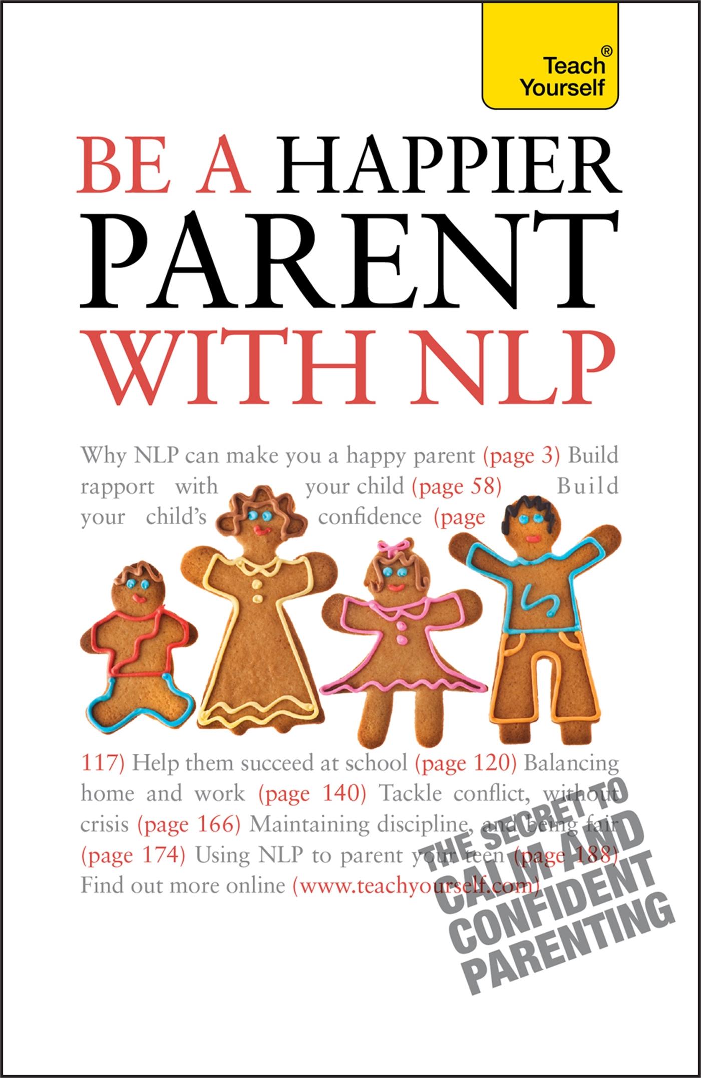 Be a Happier Parent with Nlp (Teach Yourself - General)