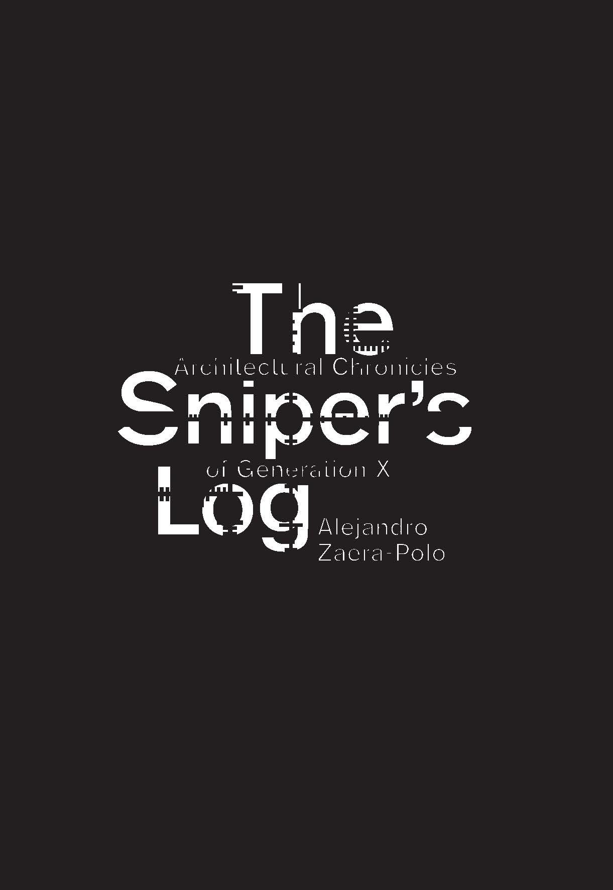 The Sniper's Log