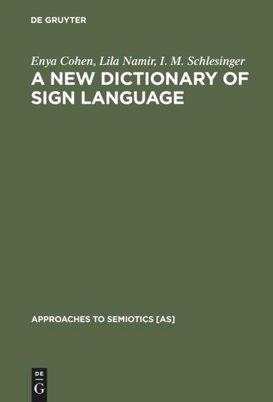 A New Dictionary of Sign Language