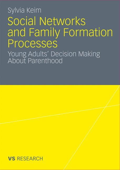 Social Networks and Family Formation Processes