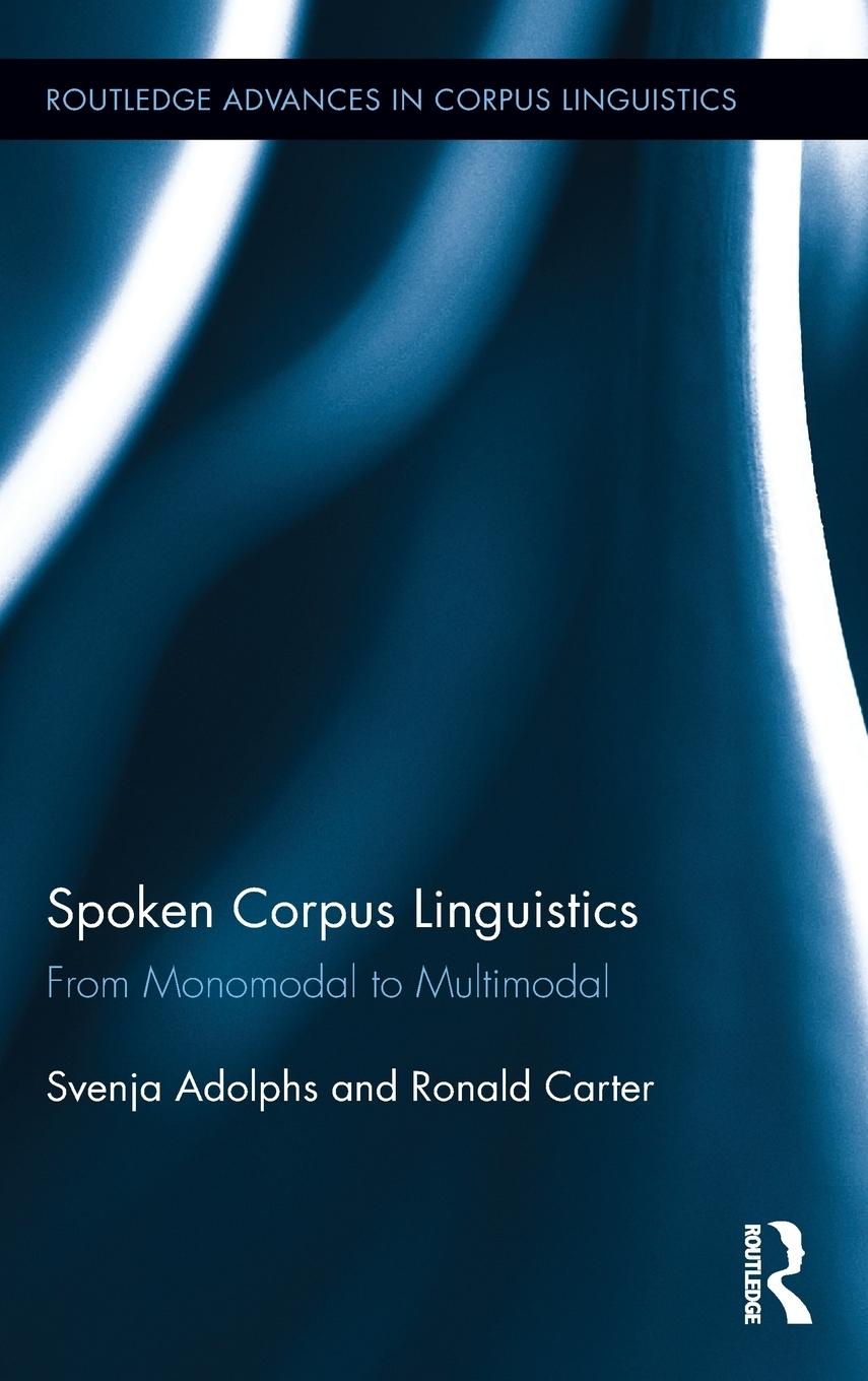 Spoken Corpus Linguistics