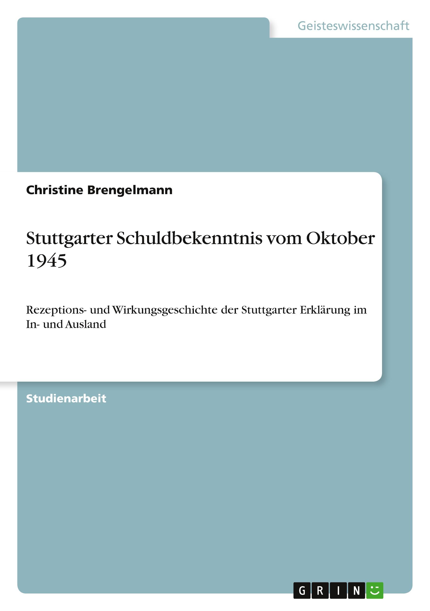 Stuttgarter Schuldbekenntnis vom Oktober 1945