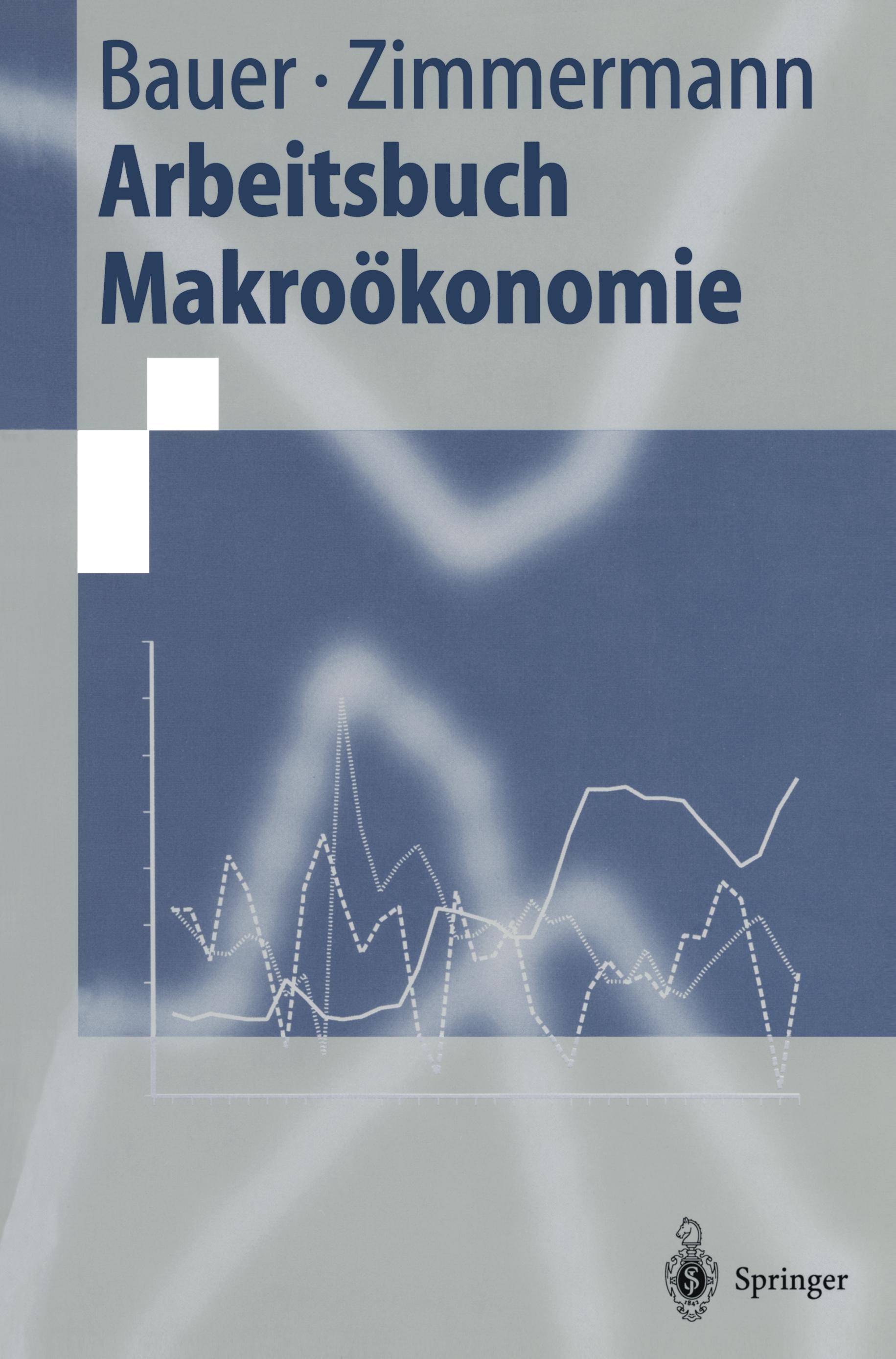 Arbeitsbuch Makroökonomie