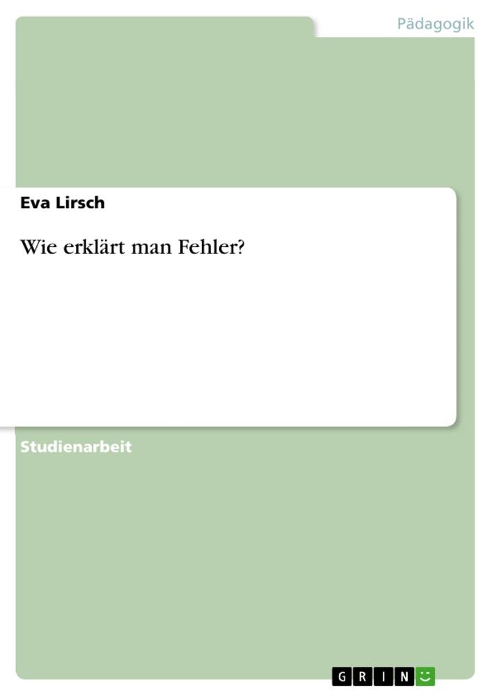 Wie erklärt man Fehler?