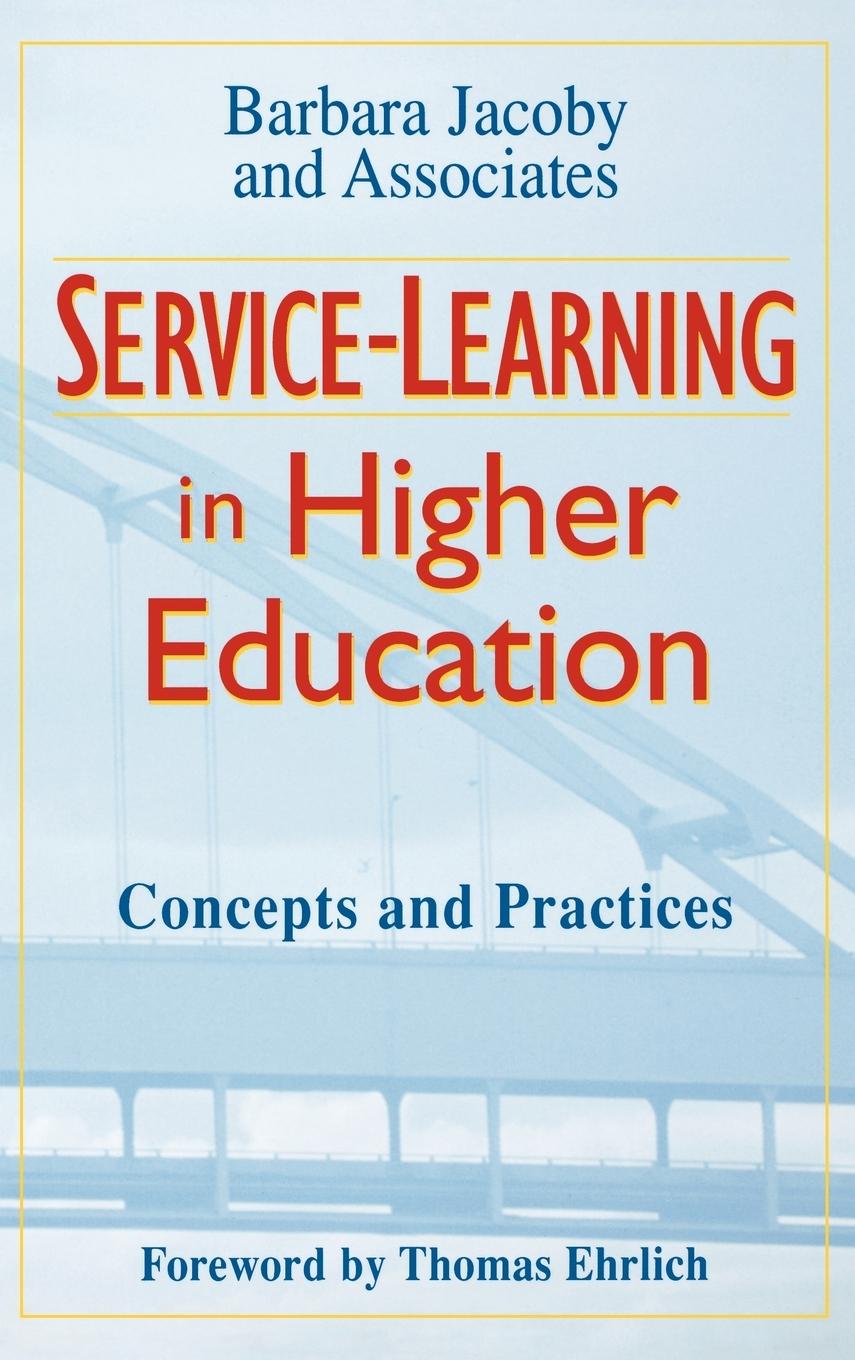 Service-Learning in Higher Education