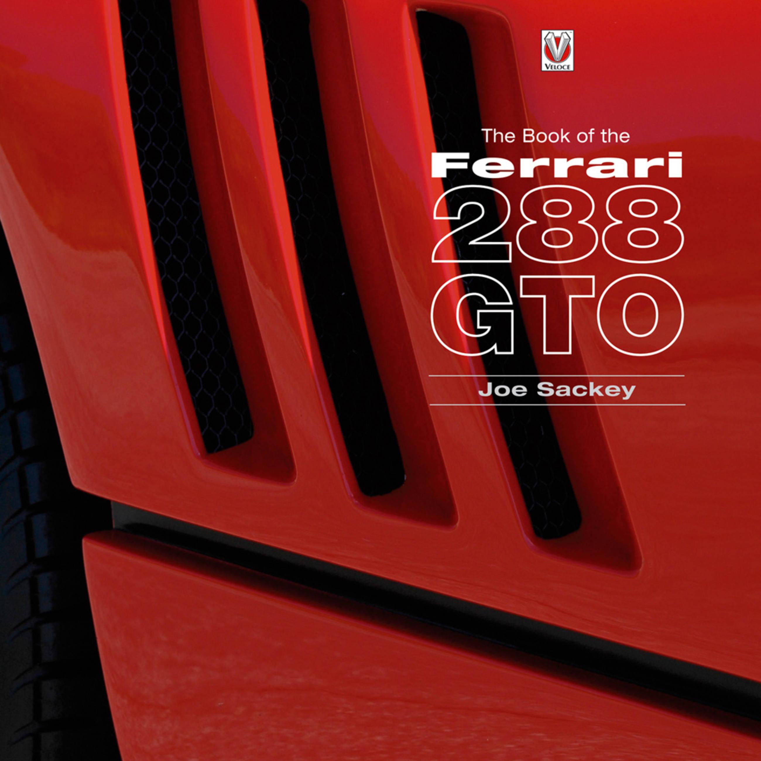 The Book of the Ferrari 288 GTO