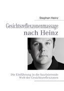 Gesichtsreflexzonenmassage nach Heinz