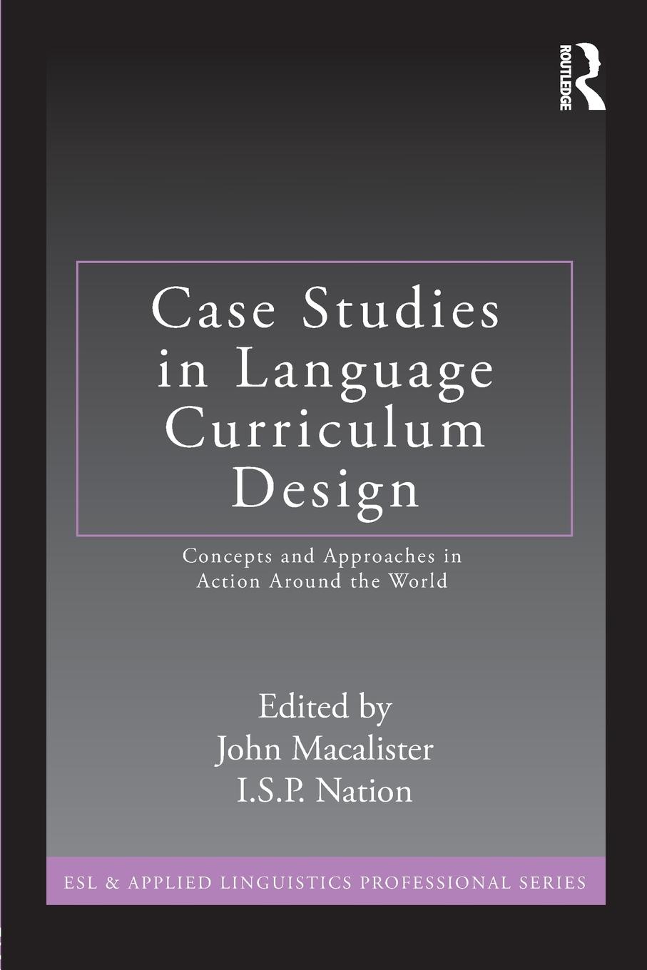 Case Studies in Language Curriculum Design