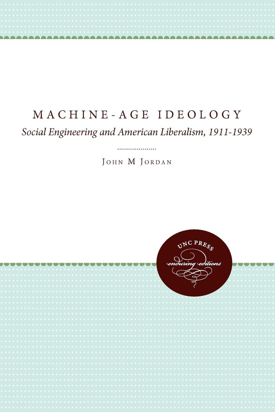 Machine-Age Ideology