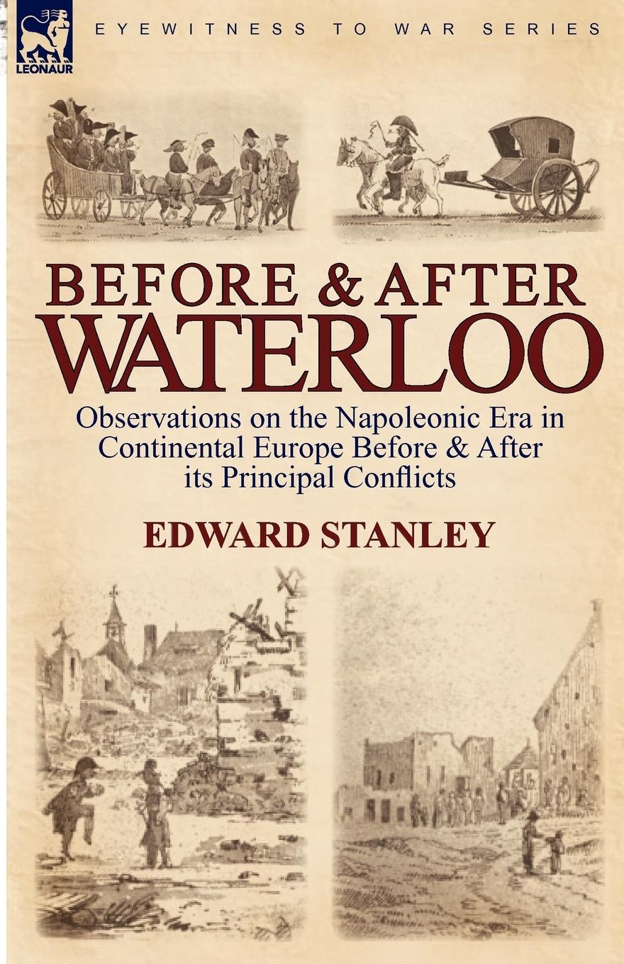 Before and After Waterloo