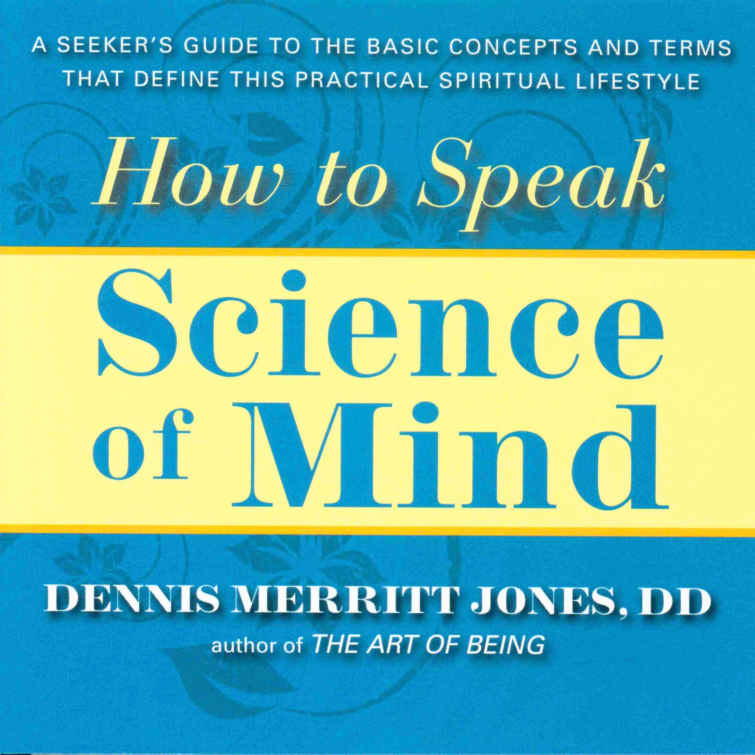 How to Speak Science of Mind