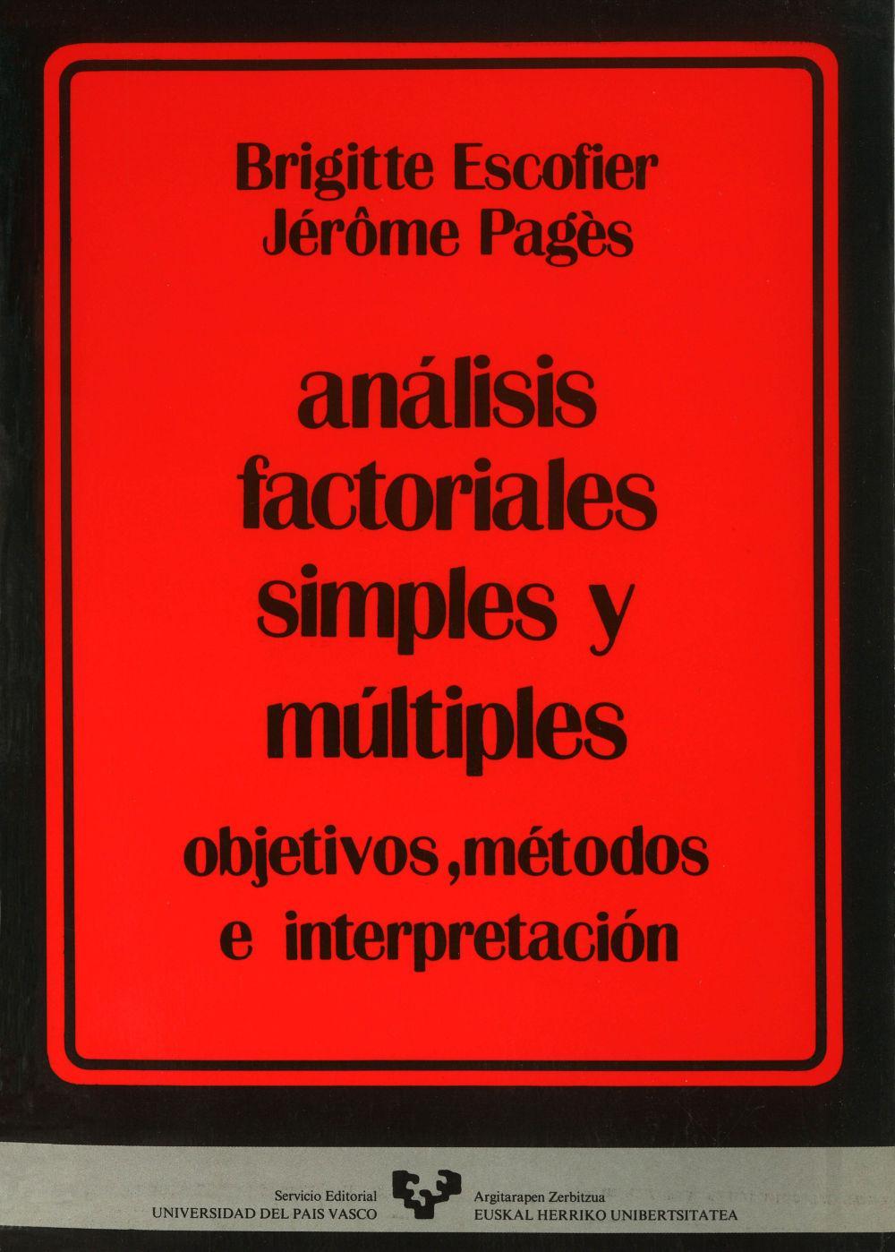 Análisis factoriales simples y múltiples