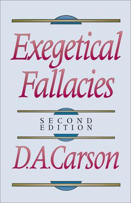 Exegetical Fallacies