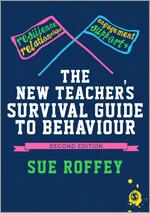 The New Teacher's Survival Guide to Behaviour