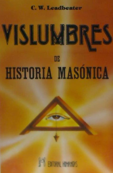 Vislumbres de historia masónica