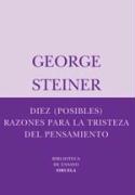 Diez (posibles) razones para la tristeza del pensamiento