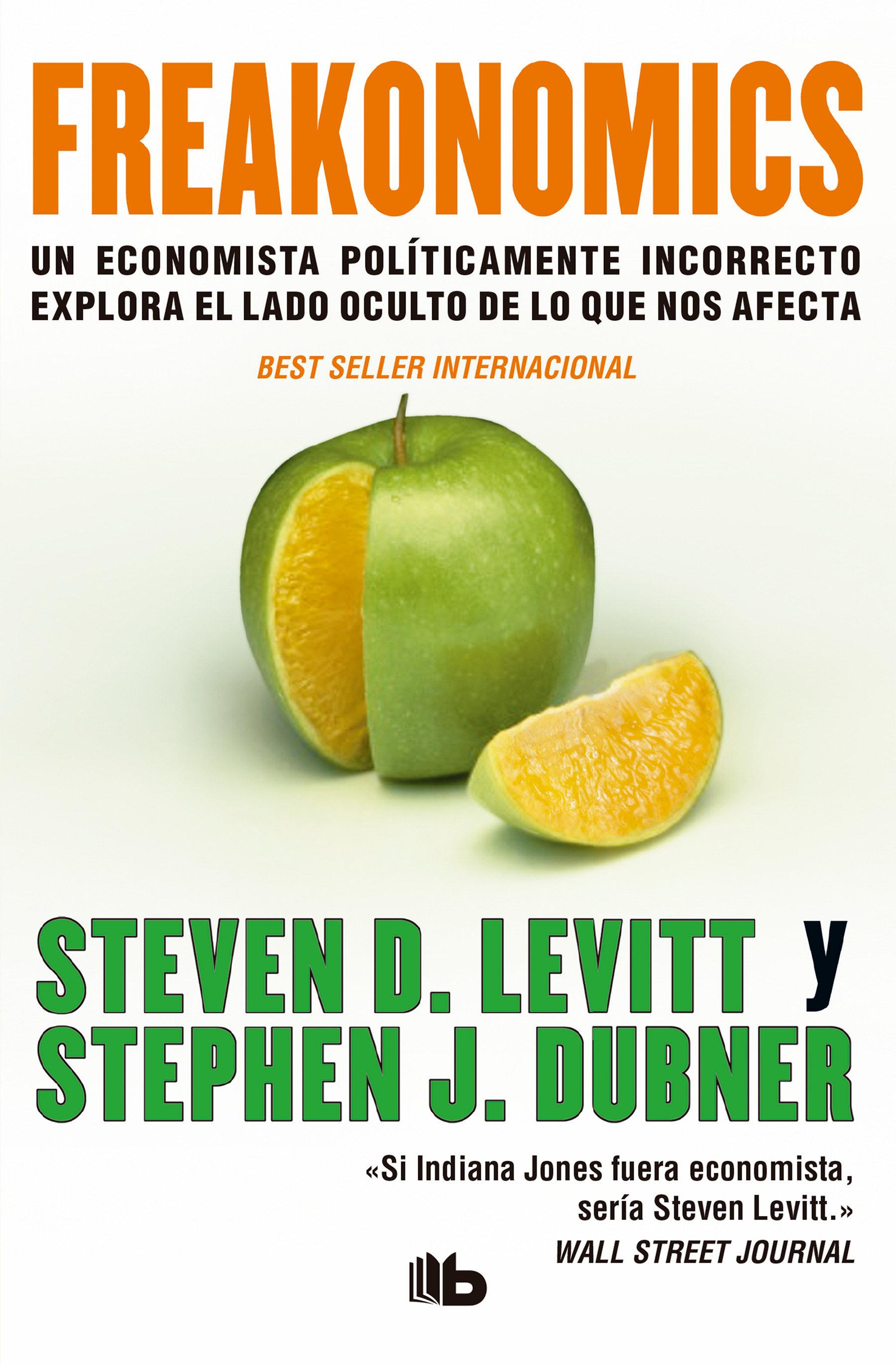 Freakonomics (Spanish Edition)