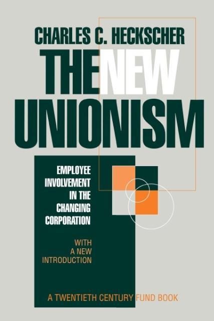 The New Unionism