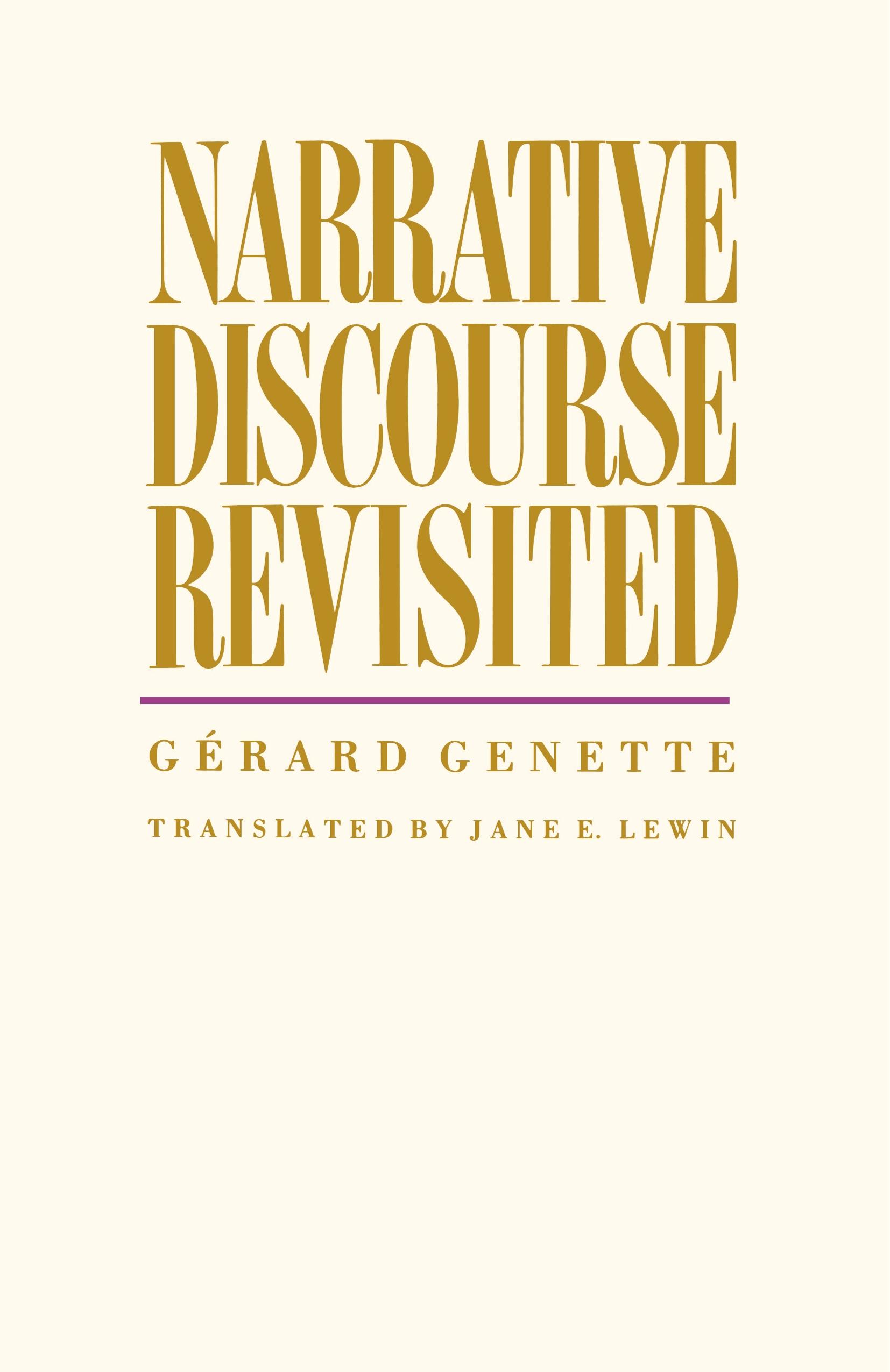 Narrative Discourse Revisited