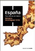 España, tres milenios de historia