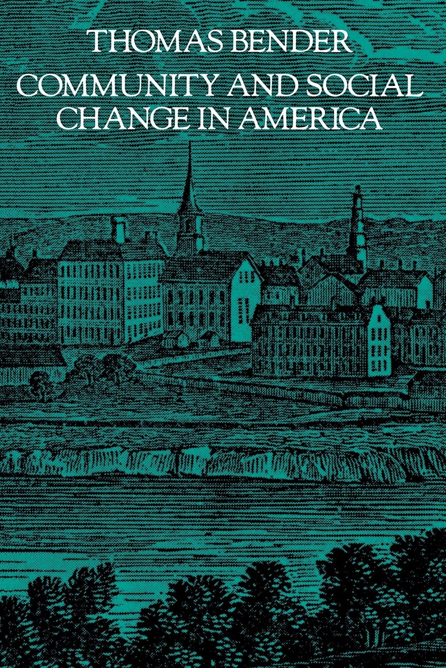 Community and Social Change in America