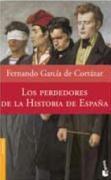 Los perdedores de la historia de España