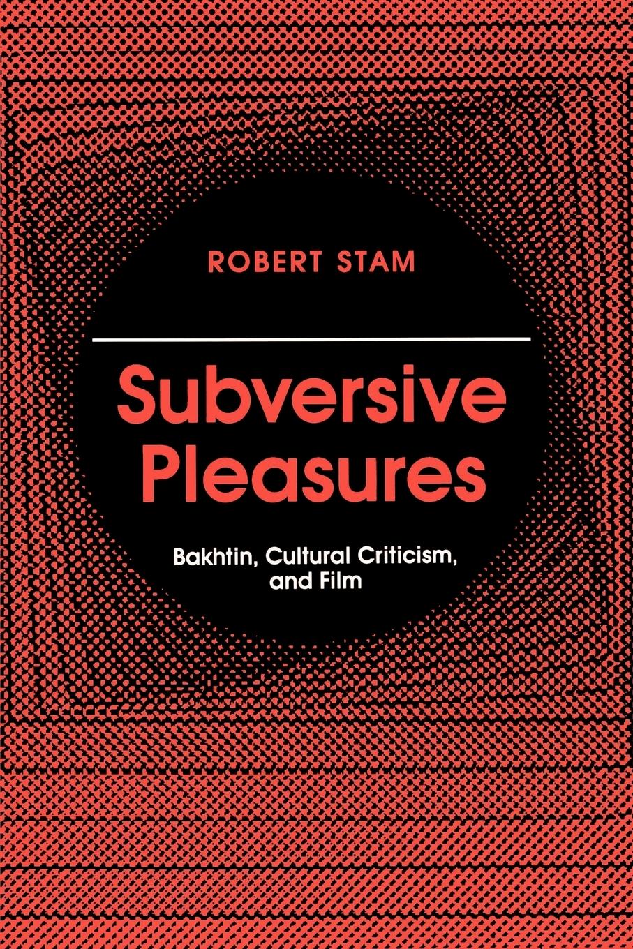 Subversive Pleasures