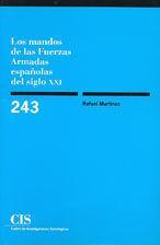 Los mandos de las fuerzas armadas españolas del siglo XXI