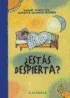 ¿Estás despierta?