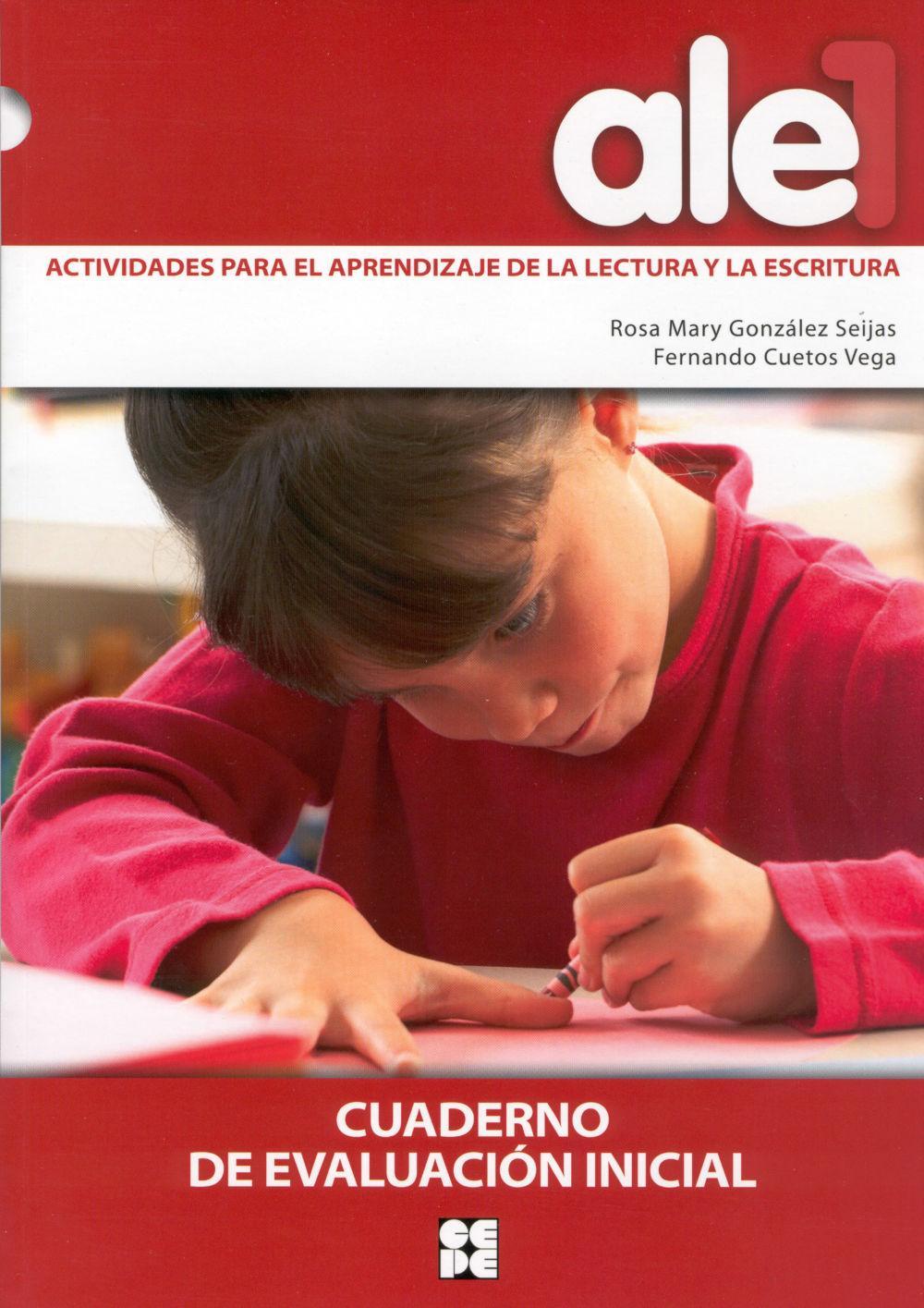 ALE 1, actividades, aprendizaje, lectura y escritura. Cuaderno evaluación inicial