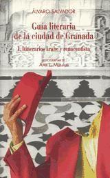 Guía literaria de la ciudad de Granada