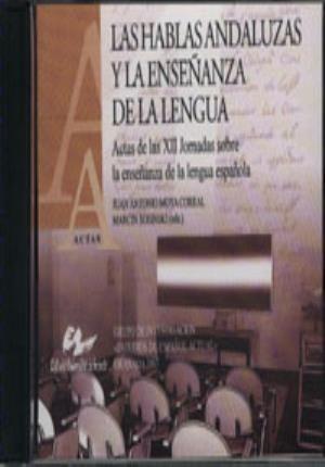 Las hablas andaluzas y la enseñanza de la lengua