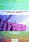 Evaluación e intervención psicopedagógica en contextos educativos : estudio de casos : problemática asociada con dificultades de aprendizaje