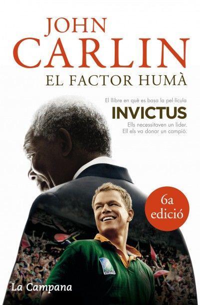 El factor humà : Nelson Mandela i el partit de rugbi que va construir una nació