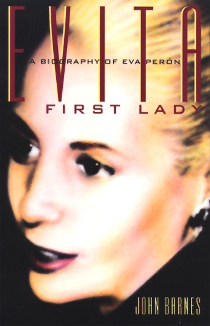 Evita, First Lady